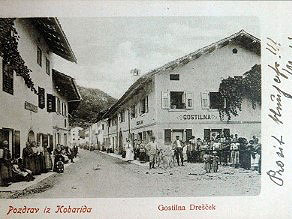 Glavna kobariška ulica okrog leta 1900 Glavna kobariška ulica okrog leta 1900